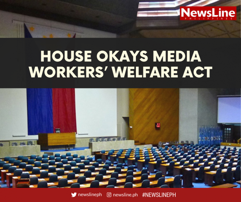 House okays Media Workers’ Welfare Act
