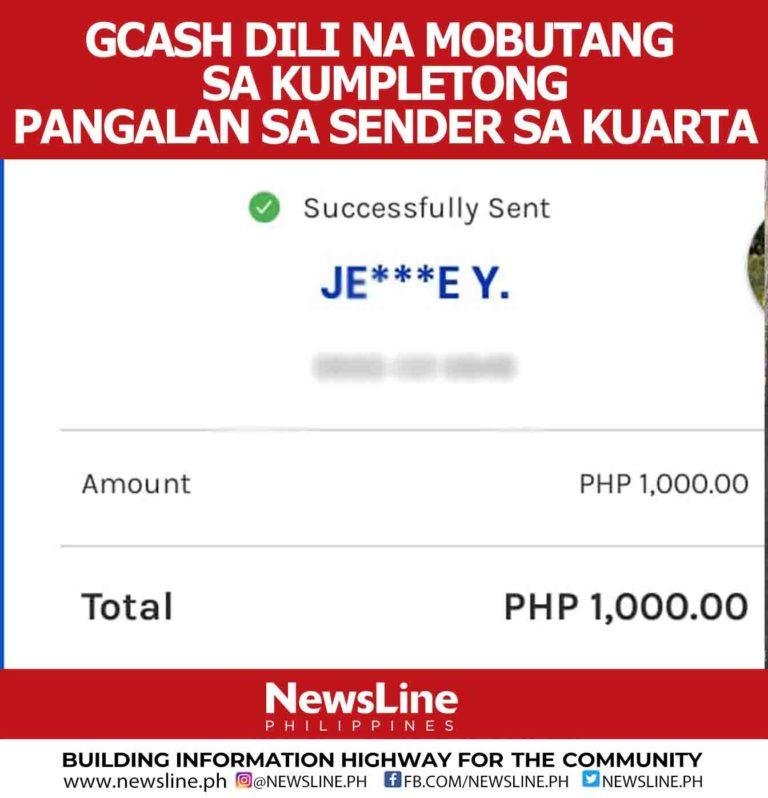 Gcash dili na mobutang og  kumpletong pangalan sa sender sa kuarta